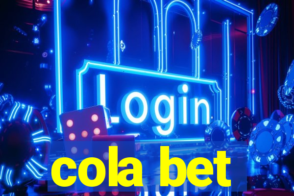 cola bet